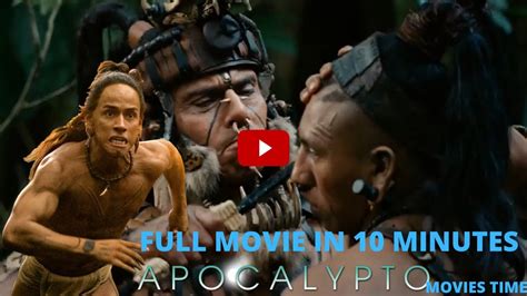 apocalypto full movie english version.